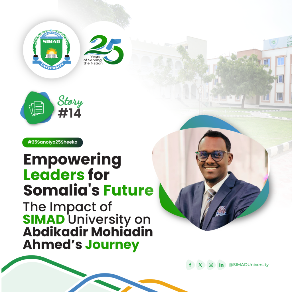 Dalha’s Journey from SIMAD to Somalia’s Public Sector